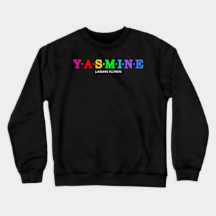 Yasmine - Jasmin Flower Crewneck Sweatshirt